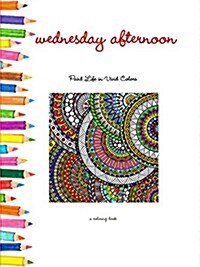 Wednesday Afternoon (Paperback)