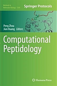 Computational Peptidology (Paperback, Softcover Repri)