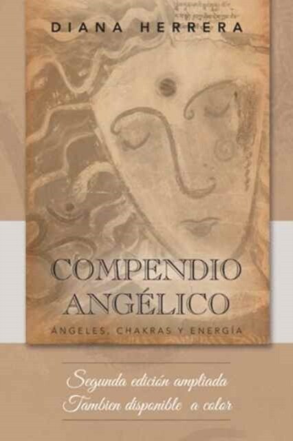 Compendio ang?ico: 햚geles, chakras y energ? (Hardcover)