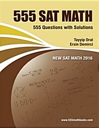 555 SAT Math: 555 SAT Math Questions with Solution (Paperback)