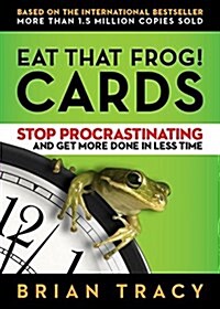 Eat That Frog! Cards: Stop Procrastinating and Get More Done in Less Time (Paperback)