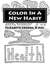 Color in a New Habit: Health (Paperback)