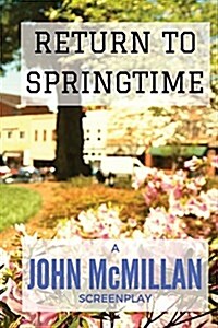 Return to Springtime (Paperback)