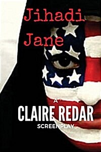 Jihadi Jane (Paperback)