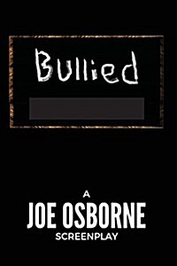 Bullied (Paperback)