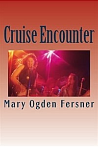 Cruise Encounter: Hard Rock Fiction (Paperback)