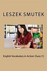 English Vocabulary in Action: Duos (1) (Paperback)