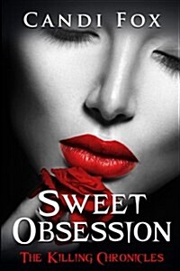 Sweet Obsession (Paperback)