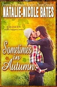 Sometimes in Autumn (Paperback)