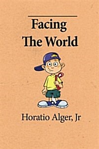 Facing the World (Paperback)