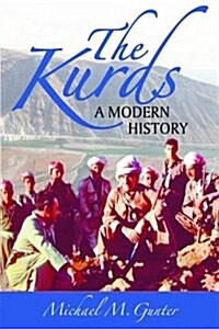 The Kurds: A Modern History (Paperback)