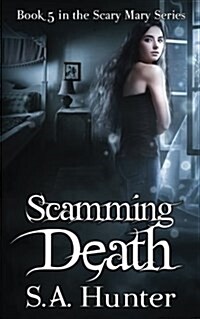 Scamming Death (Paperback)