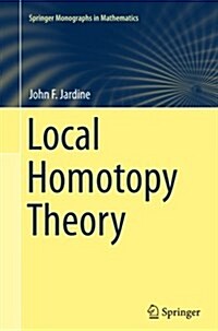 Local Homotopy Theory (Paperback, Softcover Repri)
