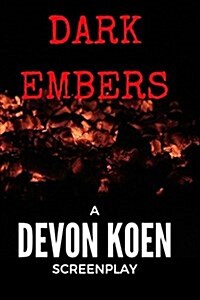 Dark Embers (Paperback)