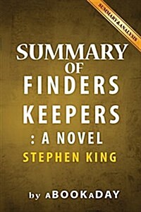 Summary of Finders Keepers: A Novel by Stephen King - Summary & Analysis (Paperback)