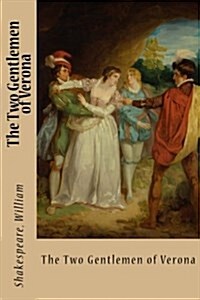 The Two Gentlemen of Verona (Paperback)