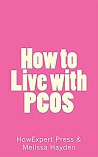 How to Live with Pcos (Paperback)