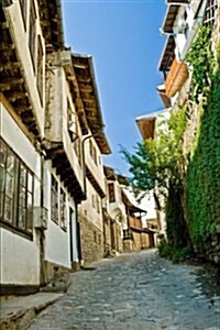 Street in Veliko Tarnovo Bulgaria Journal: 150 Page Lined Notebook/Diary (Paperback)