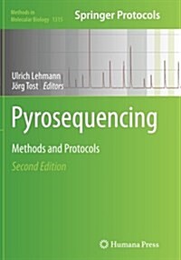 Pyrosequencing: Methods and Protocols (Paperback, 2, Softcover Repri)