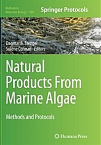 Natural Products from Marine Algae: Methods and Protocols (Paperback, Softcover Repri)
