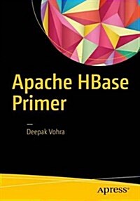 Apache Hbase Primer (Paperback)