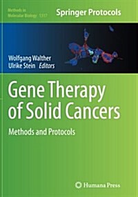 Gene Therapy of Solid Cancers: Methods and Protocols (Paperback, Softcover Repri)