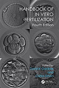 Handbook of in Vitro Fertilization (Paperback, 4)