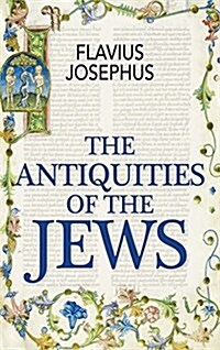 The Antiquities of the Jews (Hardcover)