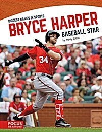 Bryce Harper: Baseball Star (Paperback)