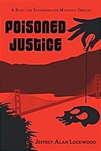 Poisoned Justice: Origins (Paperback)