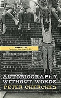 Autobiography Without Words (Paperback)