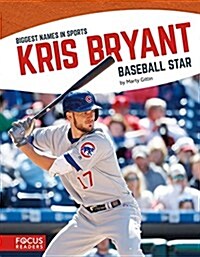 Kris Bryant: Baseball Star (Paperback)