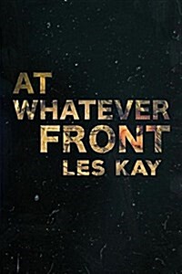 At Whatever Front (Paperback)