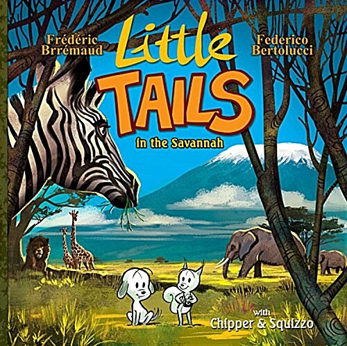 Little Tails in the Savannah (Hardcover)