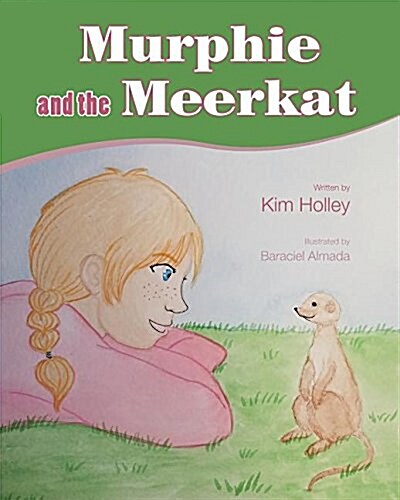 Murphie and the Meerkat (Paperback)