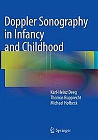 Doppler Sonography in Infancy and Childhood (Paperback, Softcover Repri)