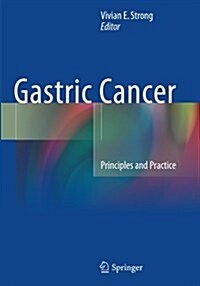 Gastric Cancer: Principles and Practice (Paperback, Softcover Repri)