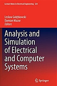Analysis and Simulation of Electrical and Computer Systems (Paperback, Softcover Repri)