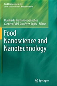 Food Nanoscience and Nanotechnology (Paperback, Softcover Repri)