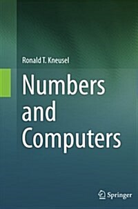 Numbers and Computers (Paperback, Softcover Repri)