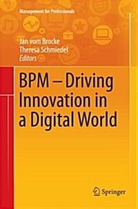 Bpm - Driving Innovation in a Digital World (Paperback, Softcover Repri)