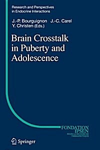 Brain CrossTalk in Puberty and Adolescence (Paperback, Softcover Repri)