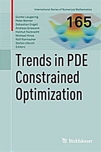 Trends in Pde Constrained Optimization (Paperback, Softcover Repri)