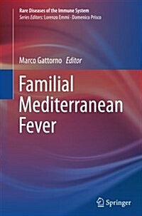 Familial Mediterranean Fever (Paperback, Softcover Repri)