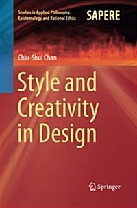 Style and Creativity in Design (Paperback, Softcover Repri)