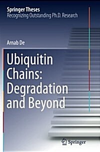 Ubiquitin Chains: Degradation and Beyond (Paperback, Softcover Repri)