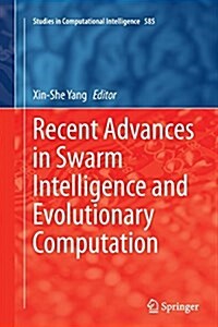 Recent Advances in Swarm Intelligence and Evolutionary Computation (Paperback, Softcover Repri)