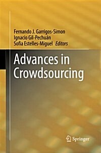 Advances in Crowdsourcing (Paperback, Softcover Repri)