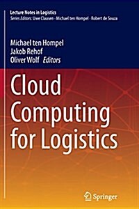 Cloud Computing for Logistics (Paperback, Softcover Repri)