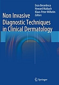 Non Invasive Diagnostic Techniques in Clinical Dermatology (Paperback, Softcover Repri)